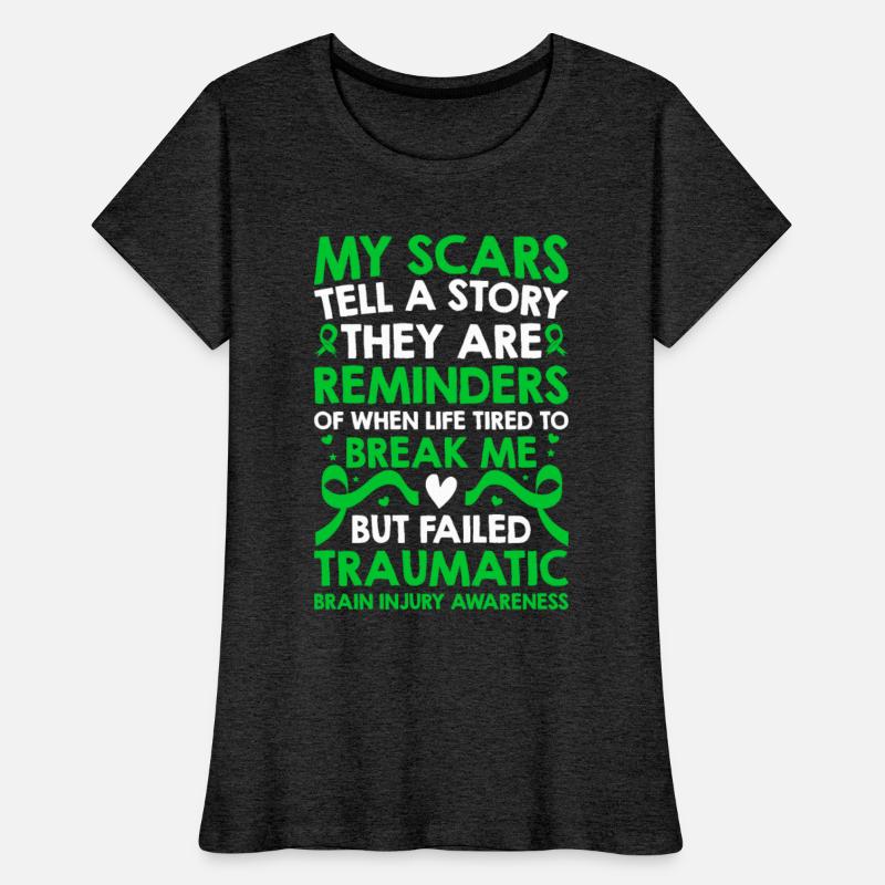 My Scars Traumatic Brain Injury Awareness TBI Gree