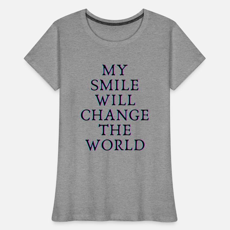 My smile will change the world B