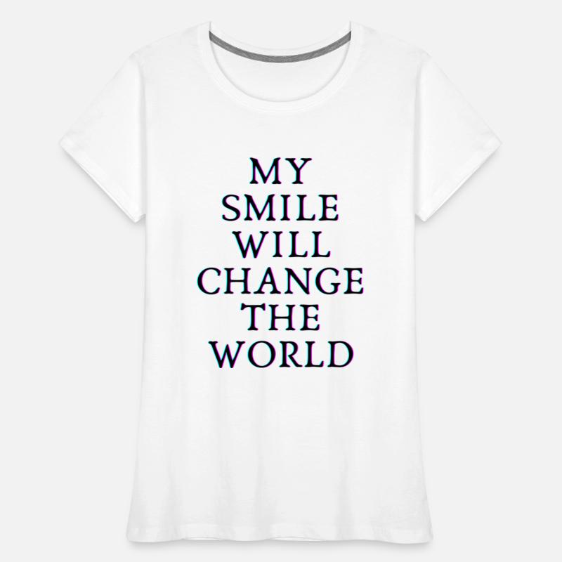 My smile will change the world B