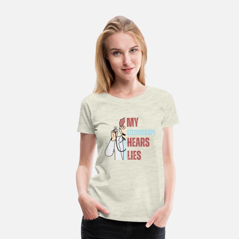 My Stethoscope Hears Lies – Funny Medical Quote fo