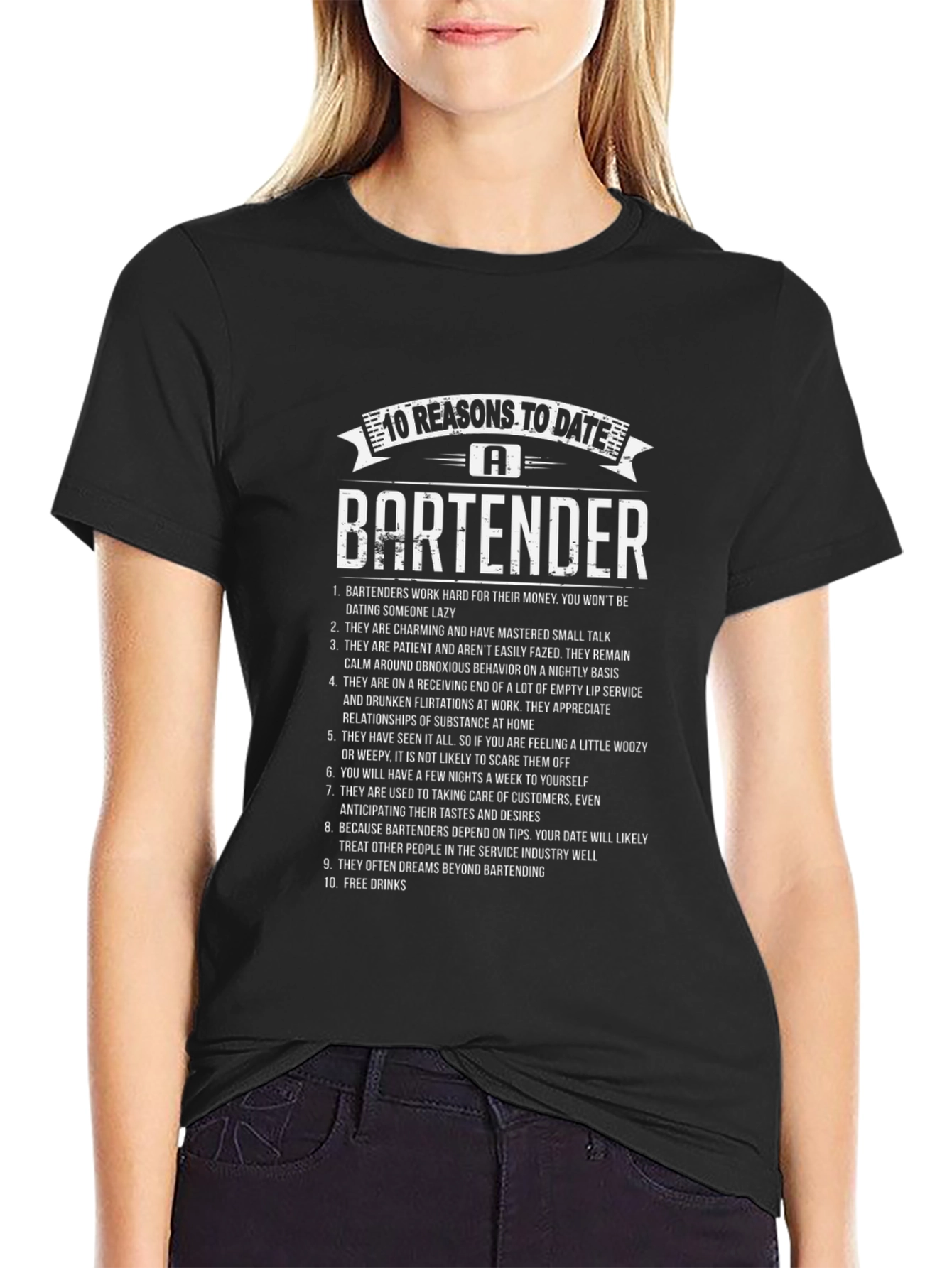 10 Reasons To Date A Bartender T-Shirt