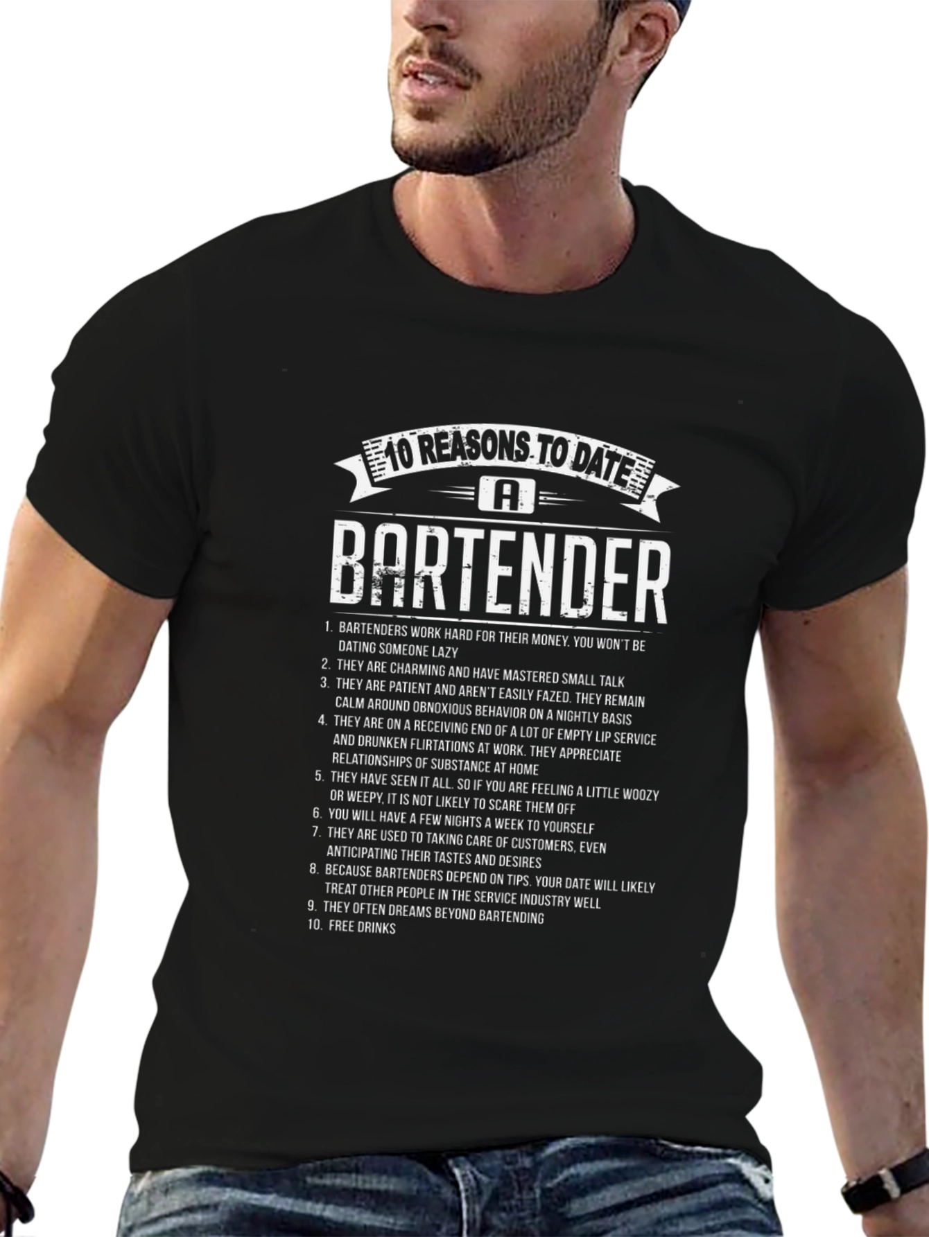 10 Reasons To Date A Bartender T-Shirt