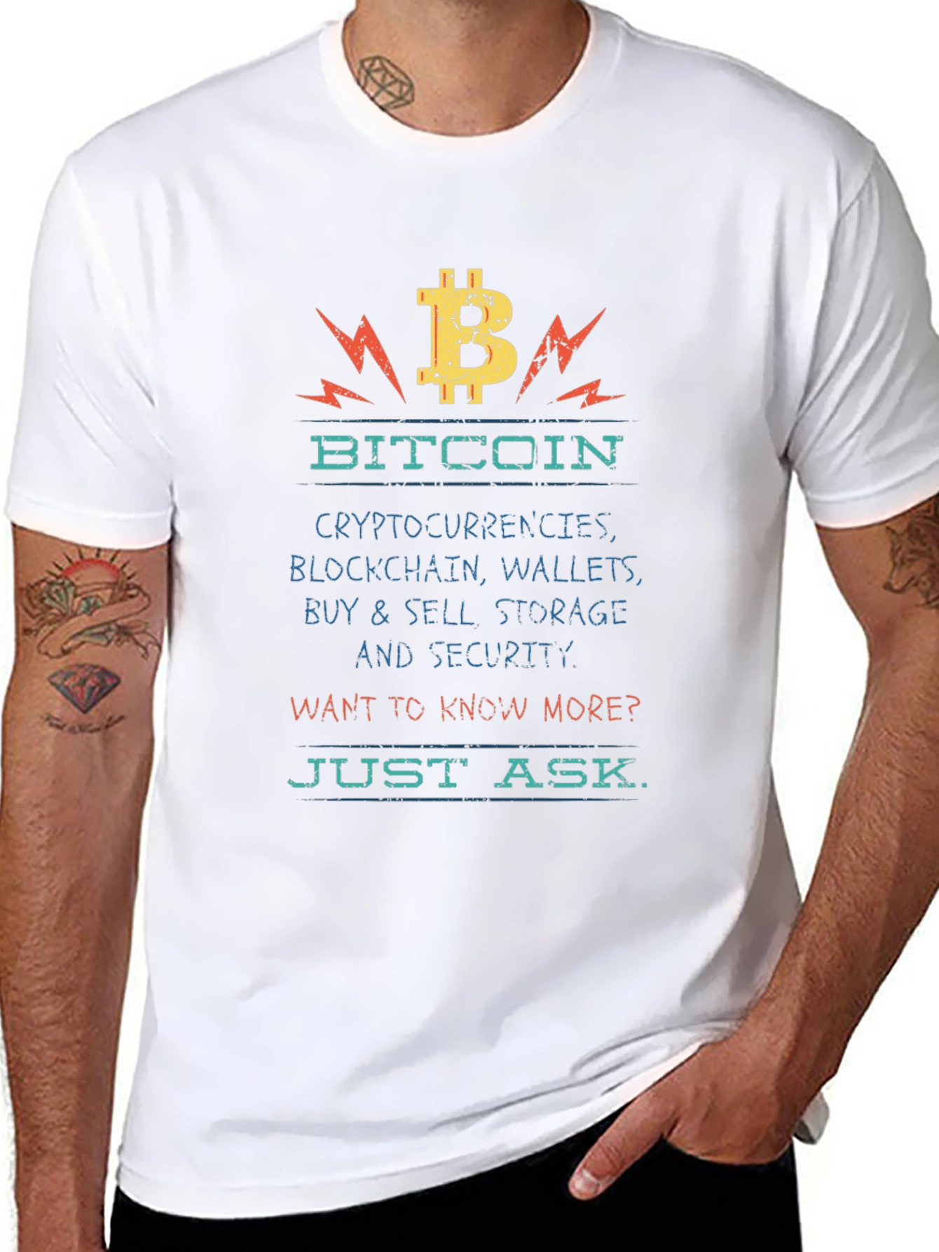 Bitcoin Crypto Tee - Just Ask!