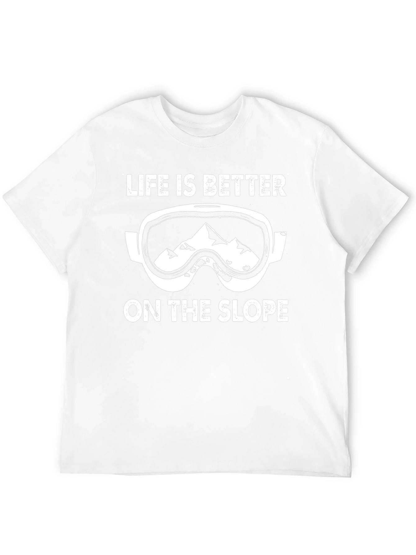 Life is Better on the Slope Graphic T-Shirt