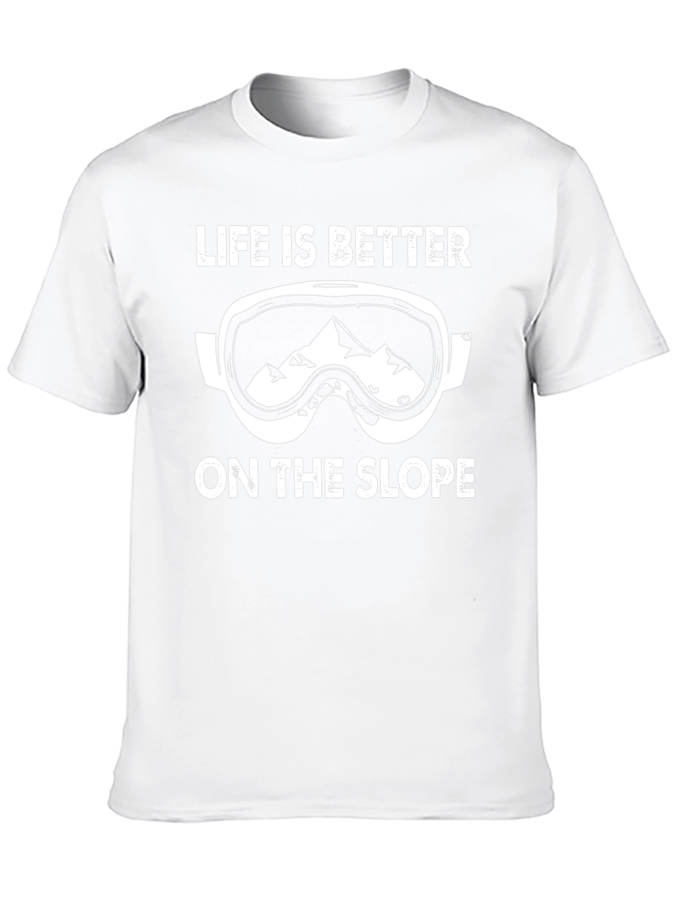 Life is Better on the Slope Graphic T-Shirt