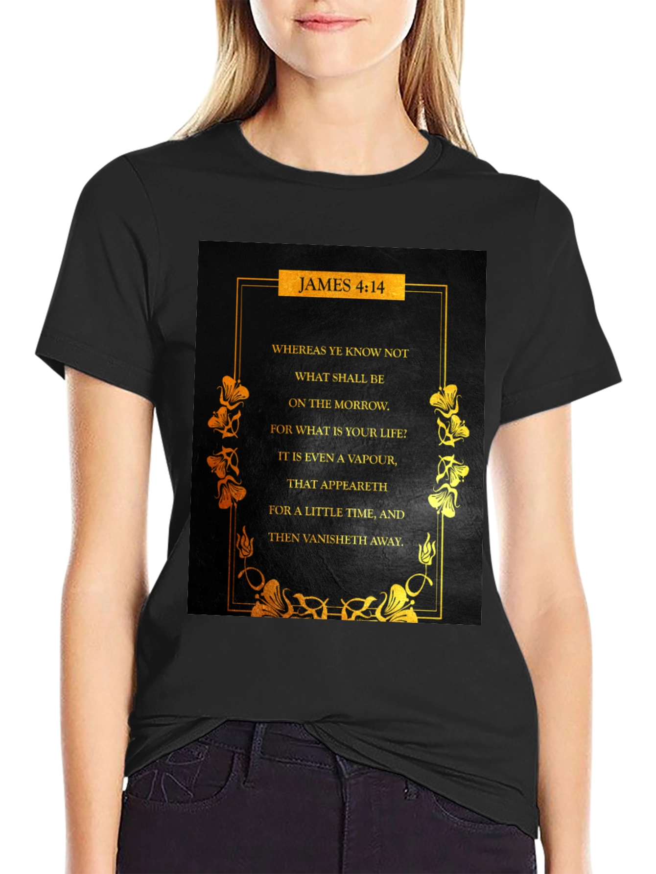 James 4:14 Christian Faith T-Shirt