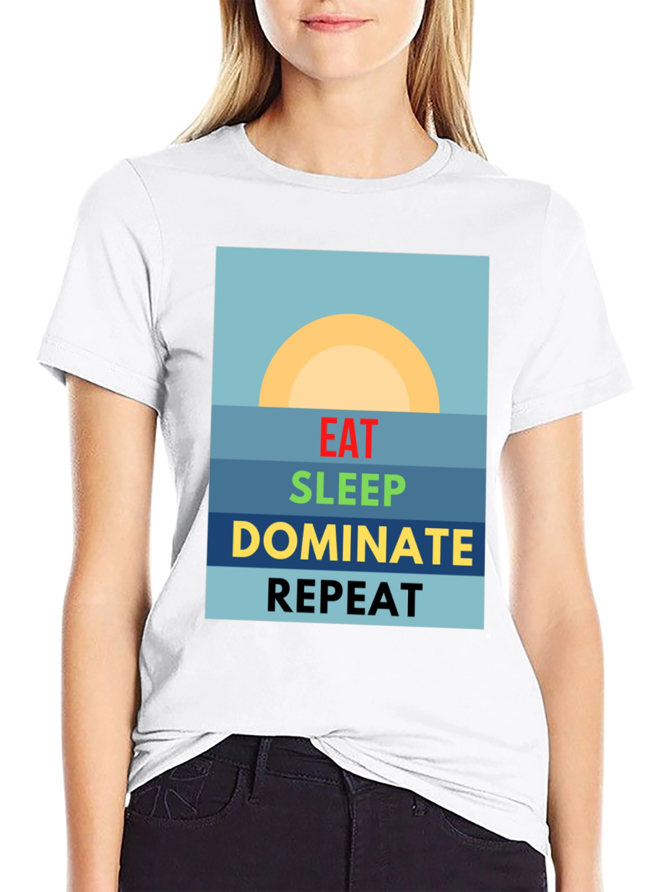 Eat Sleep Dominate Repeat T-Shirt