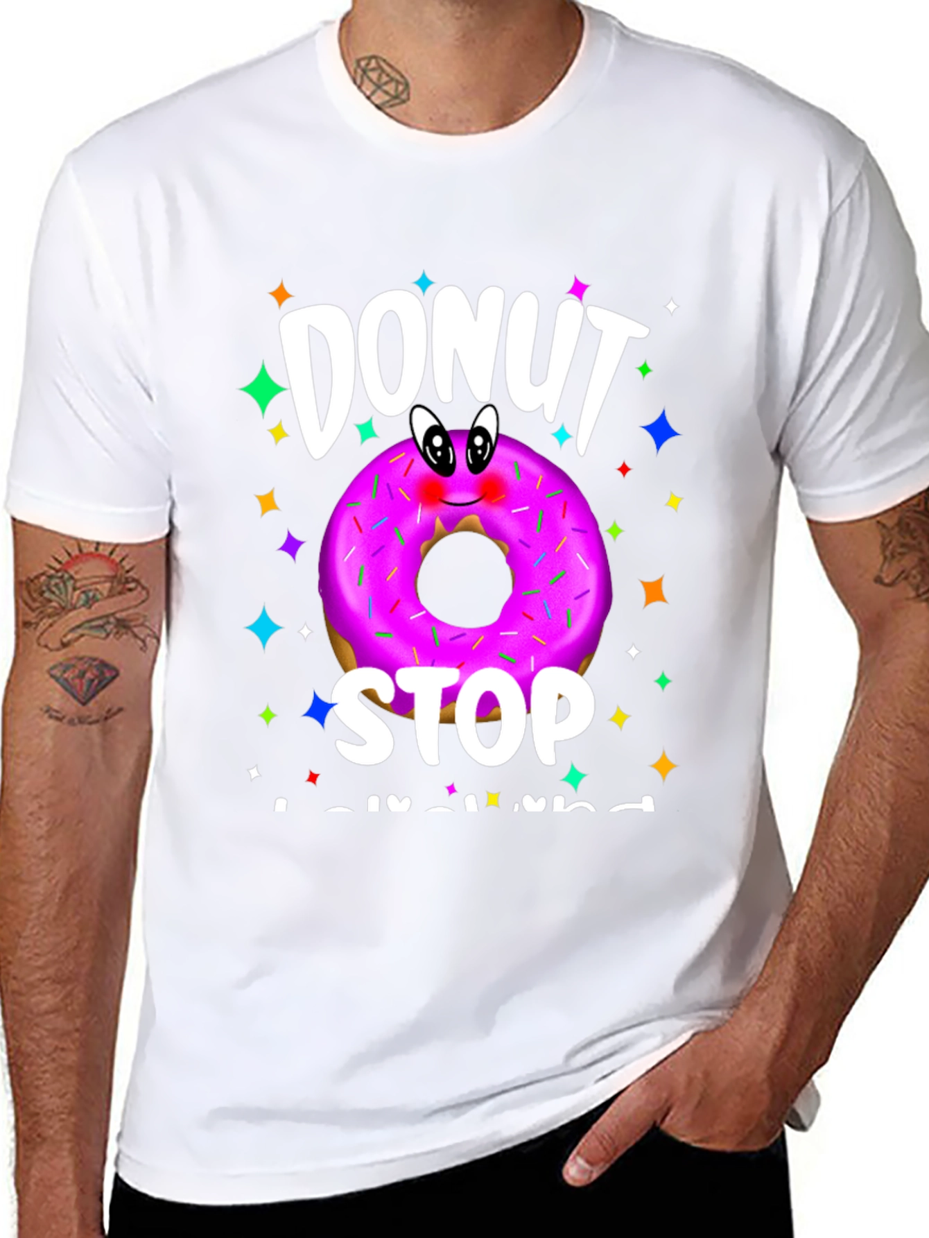 Donut Stop Believing T-Shirt