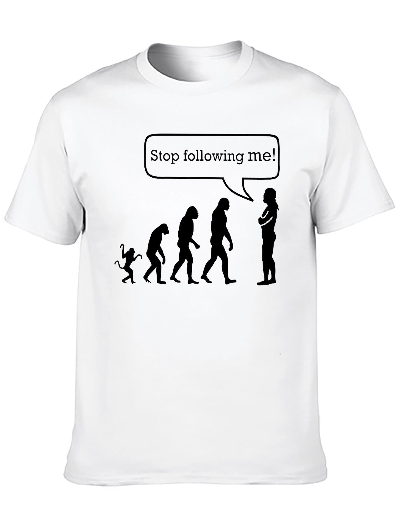 Evolution Stop Following Me T-Shirt