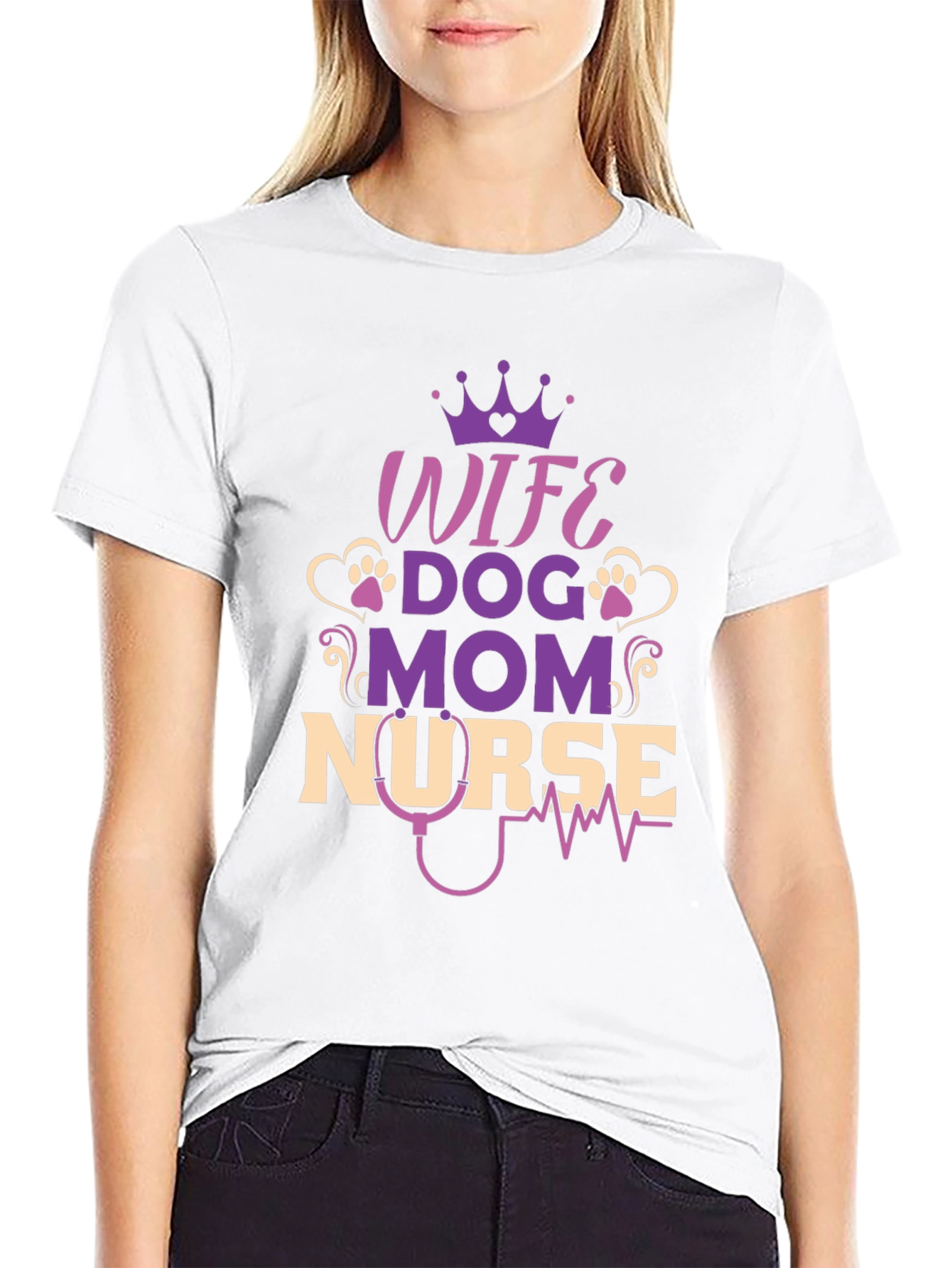 Wife Dog Mom Nurse T-Shirt