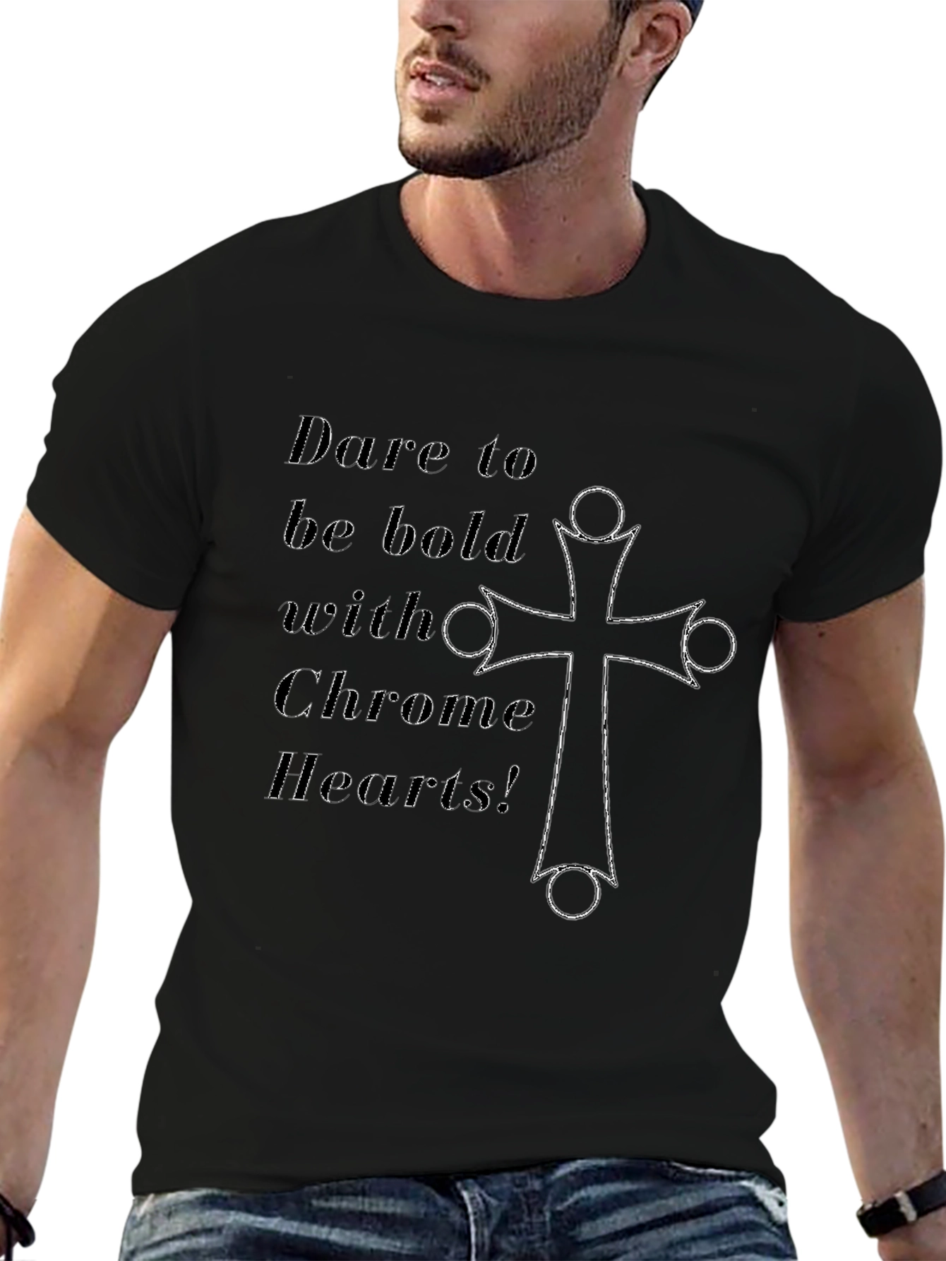 Dare to Be Bold Chrome Hearts Black T-Shirt