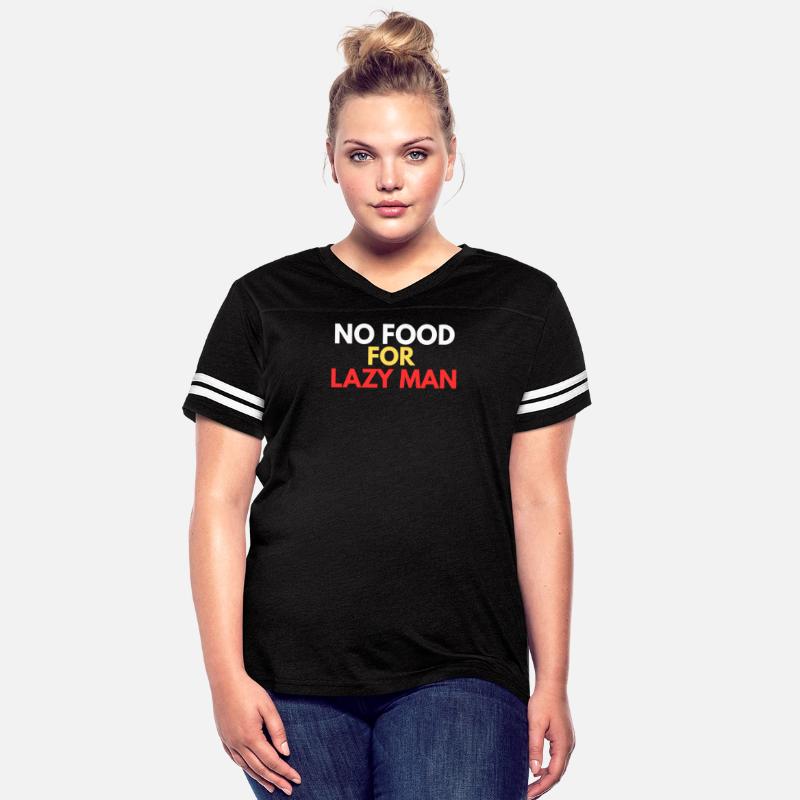 NO FOOD FOR LAZY MAN – Nigerian Hustle Slogan T-Sh