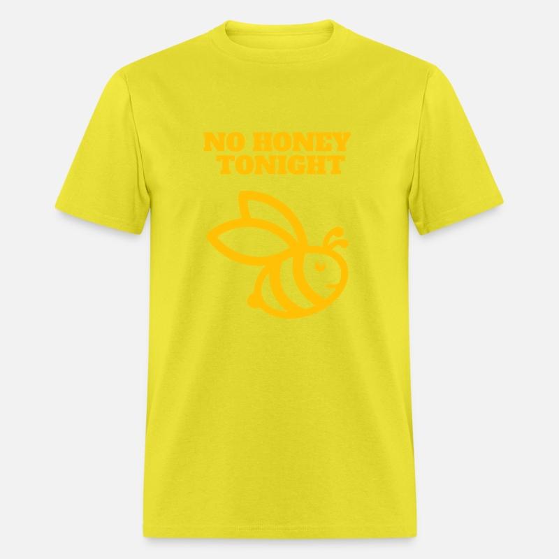 No Honey Tonight Bee design for lovers