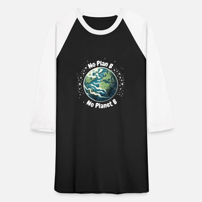 No Plan B No Planet B