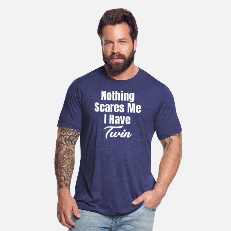 Nothing Scares Me I Have Twin Double Parenthood