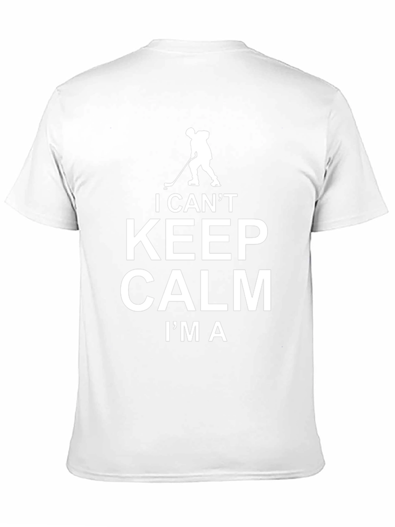 I Cant Keep Calm Hockey Player T-Shirt