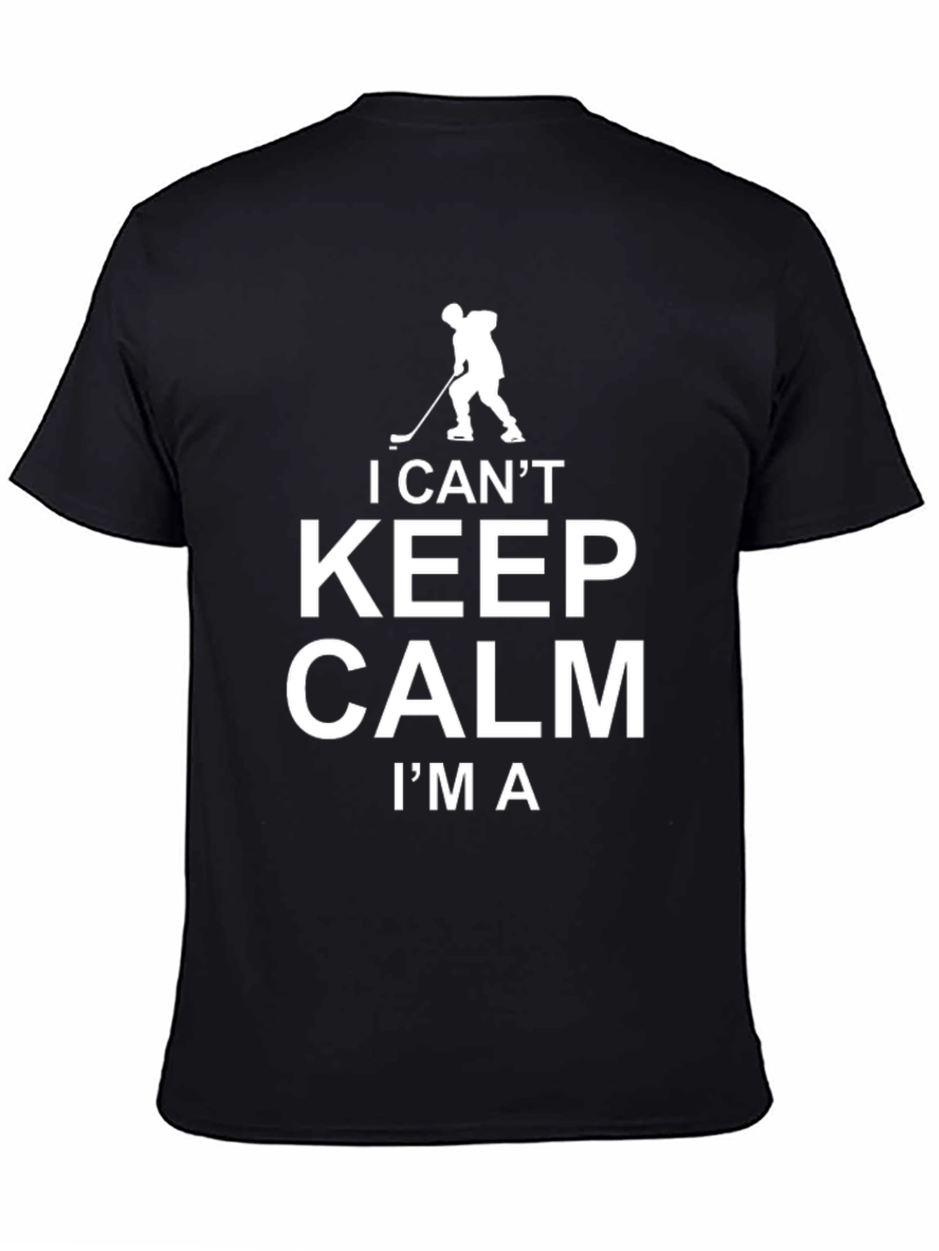 I Cant Keep Calm Hockey Player T-Shirt