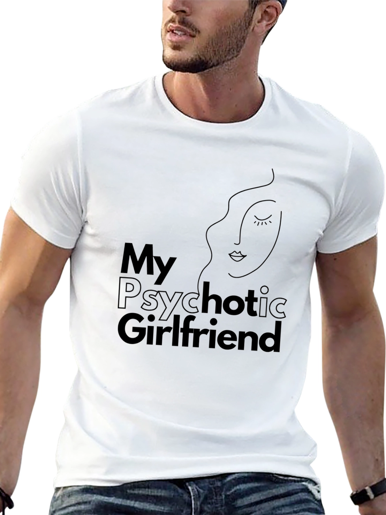 My Psychotic Girlfriend Graphic T-Shirt