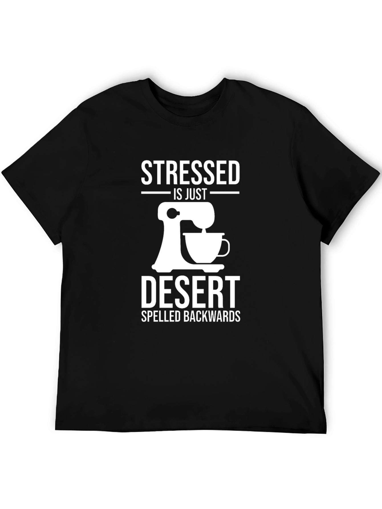 Stressed is Dessert Backwards Graphic Tee