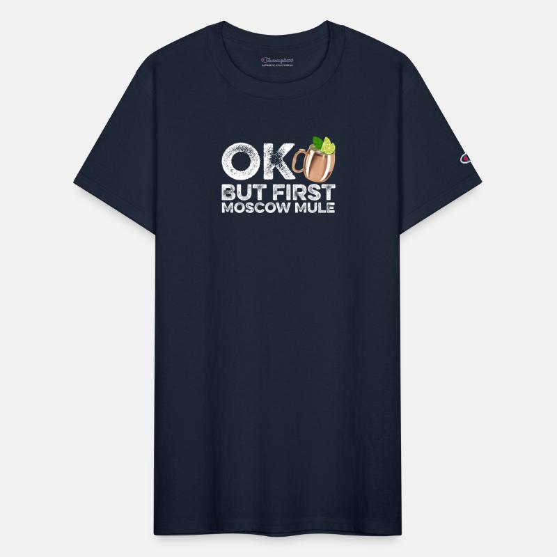 OK But First Moscow Mule Lover T-Shirt Funny Wine