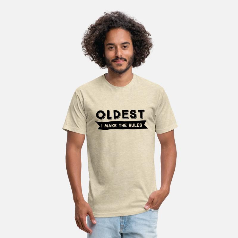 Oldest I make the rules