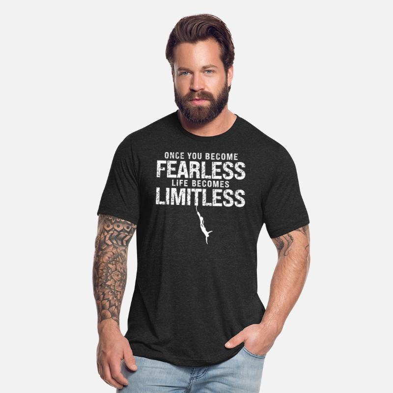 Once You Become Fearless Life Becomes Limitless