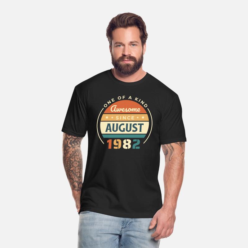 One of a kind, awesome since august 1982