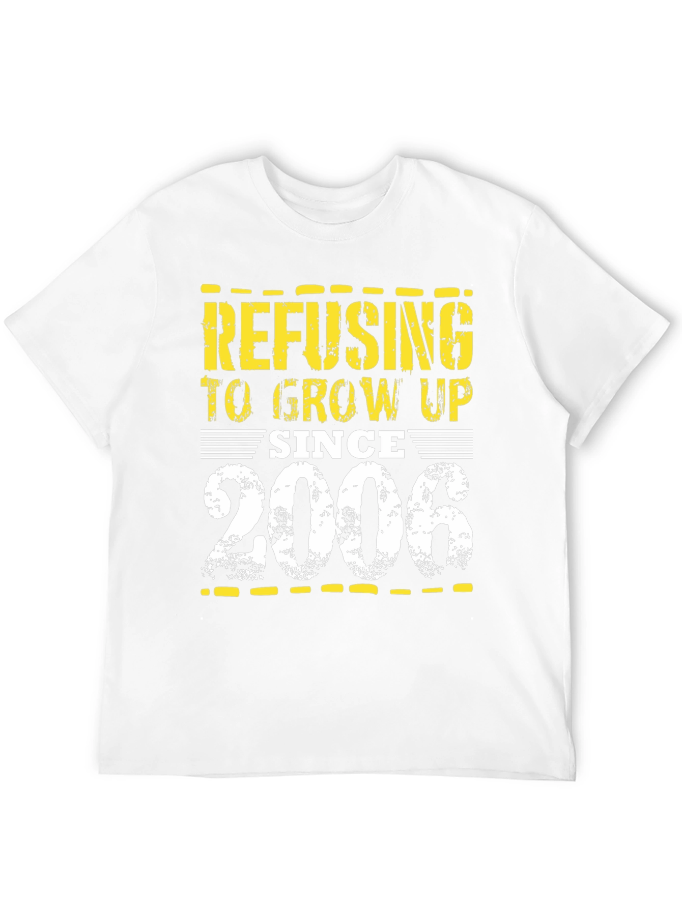 Refusing to Grow Up Since 2006 T-Shirt