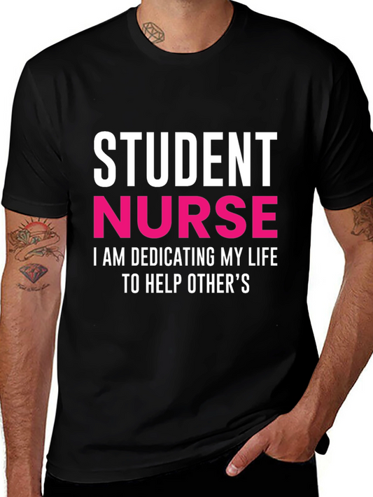 Student Nurse Dedication T-Shirt