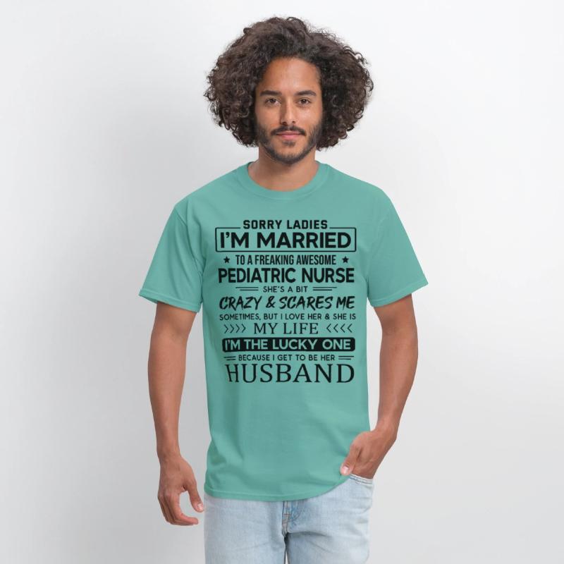 Pediatric Nurse Saying For Husband