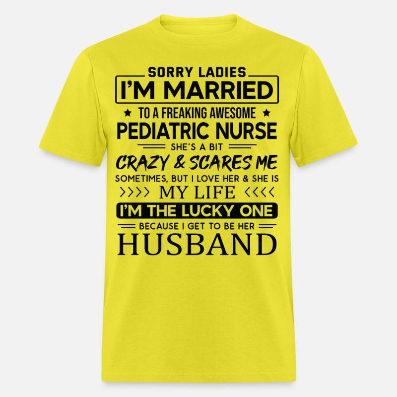Pediatric Nurse Saying For Husband