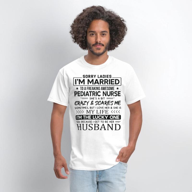 Pediatric Nurse Saying For Husband