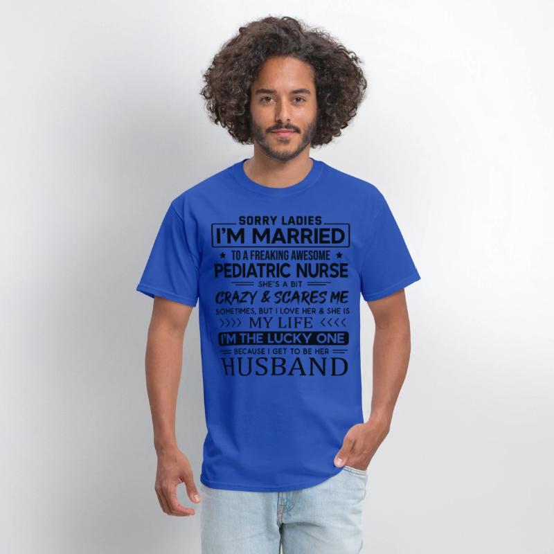 Pediatric Nurse Saying For Husband