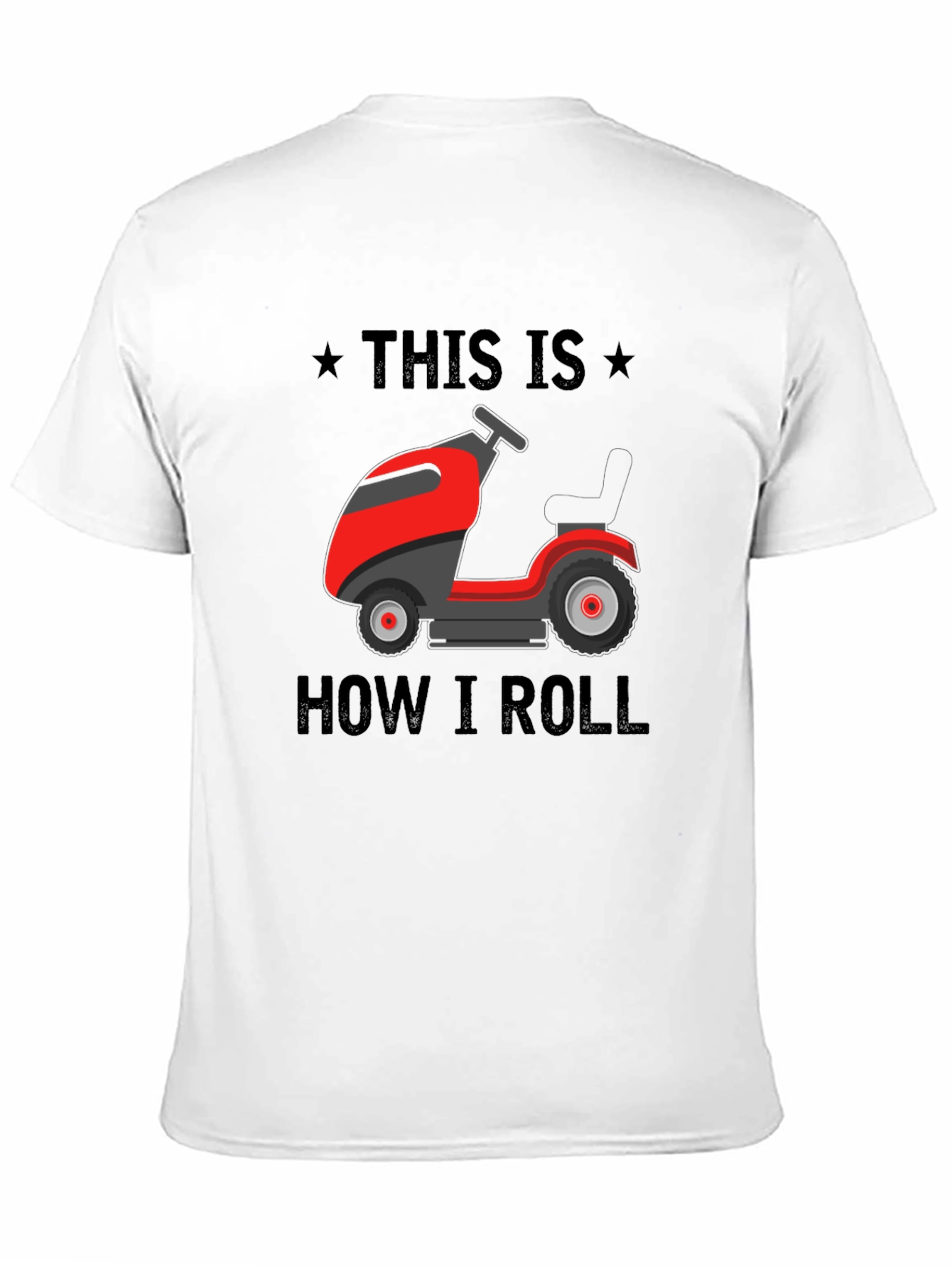 This Is How I Roll Lawn Mower T-Shirt