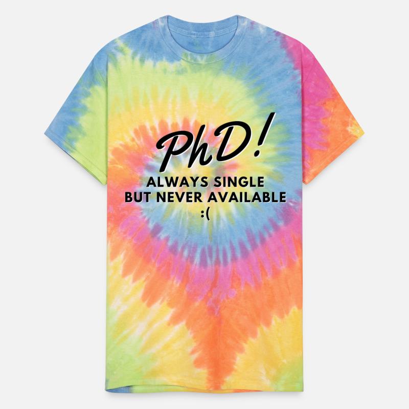 Phd doctors- Always single but never available
