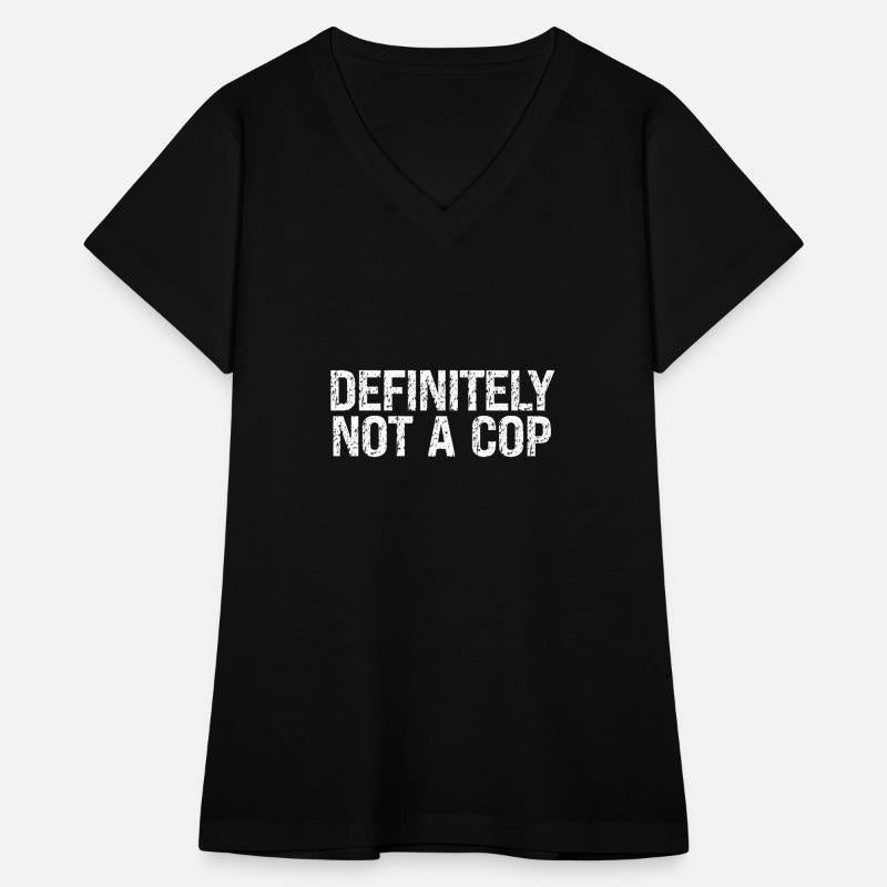 Playful "Definitely Not a Cop" Vintage Distressed