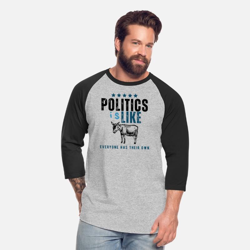 Politics is like an Ass
