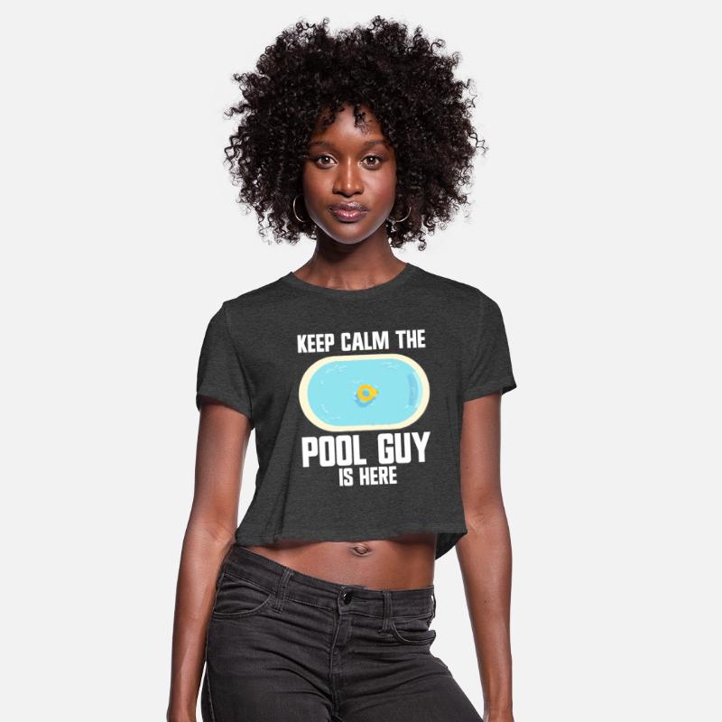Pool Cleaner Keep Calm The Pool Guy Is Here