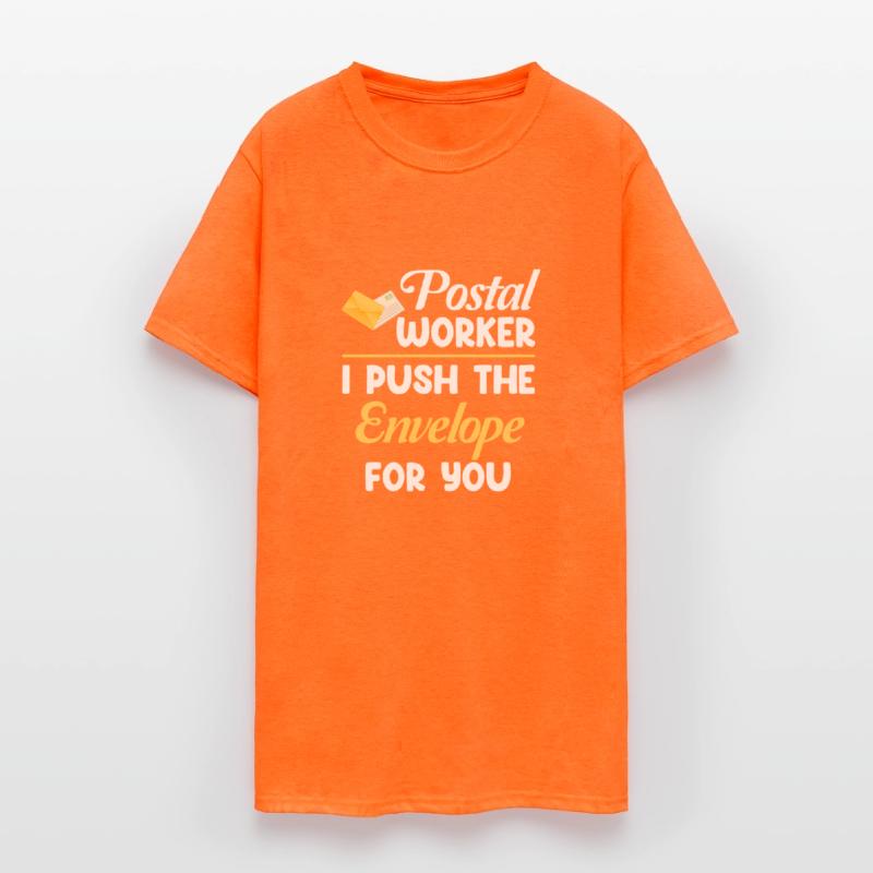 Postal Worker I Push The Envelope For You Postman