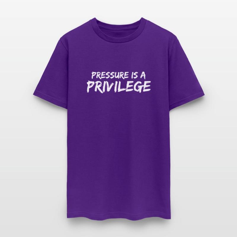 Pressure Is A Privilege - Motivation Inrational