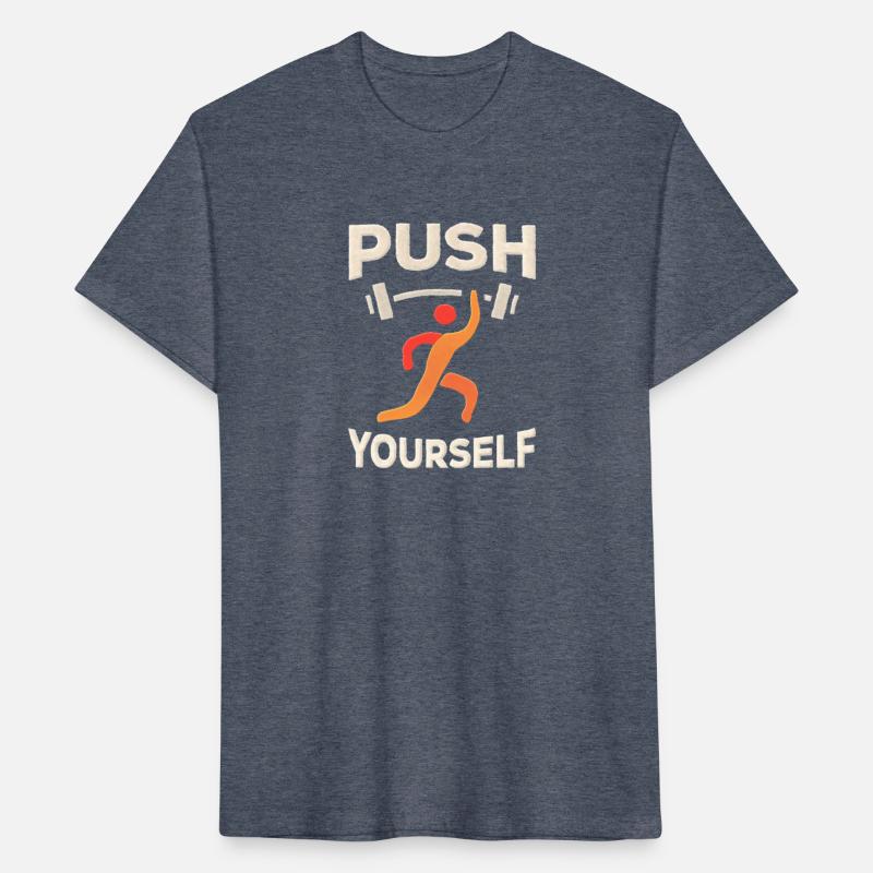 "Push Yourself" Motivational T-Shirt – Strength De
