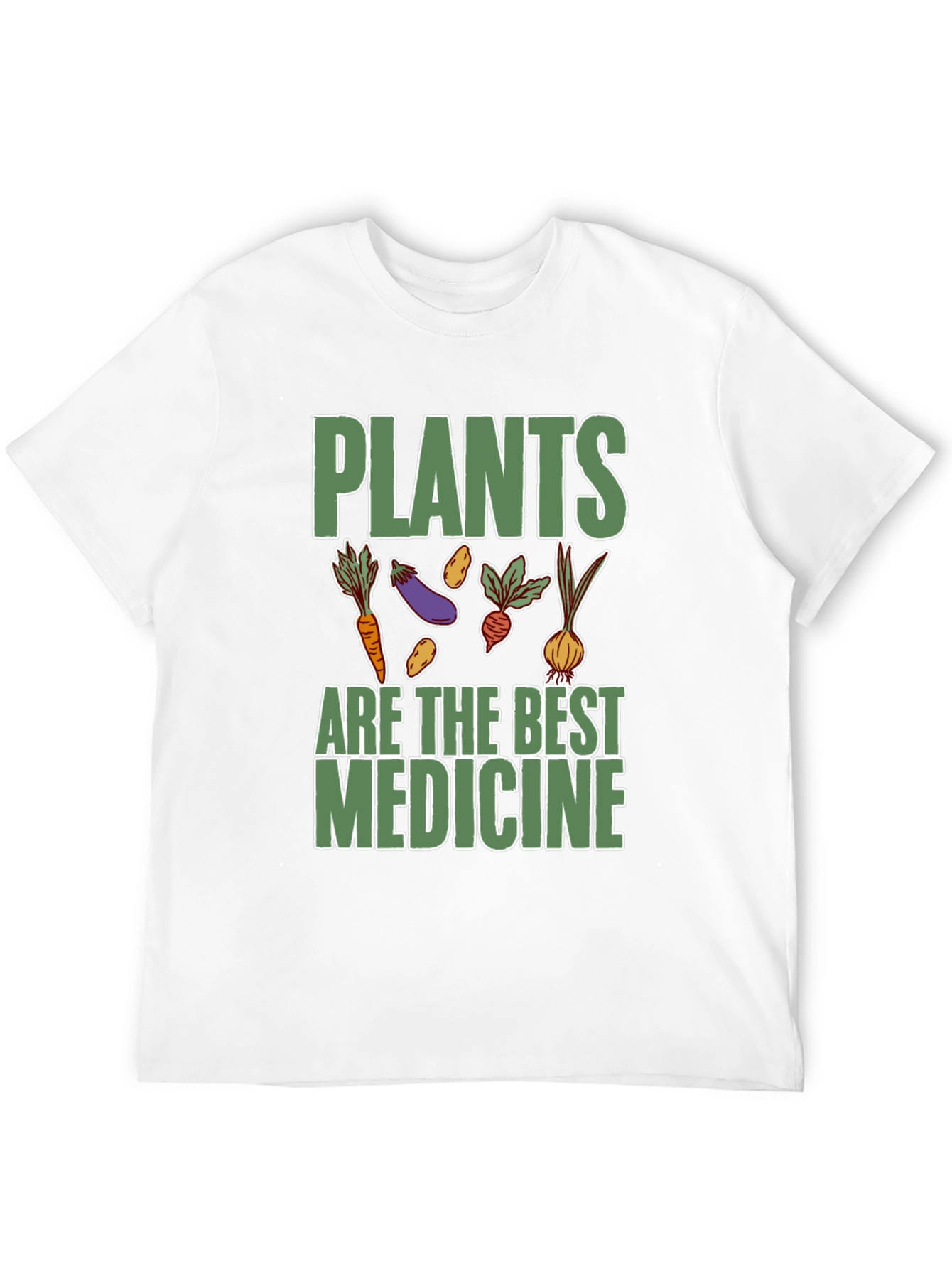 Plants Are The Best Medicine T-Shirt