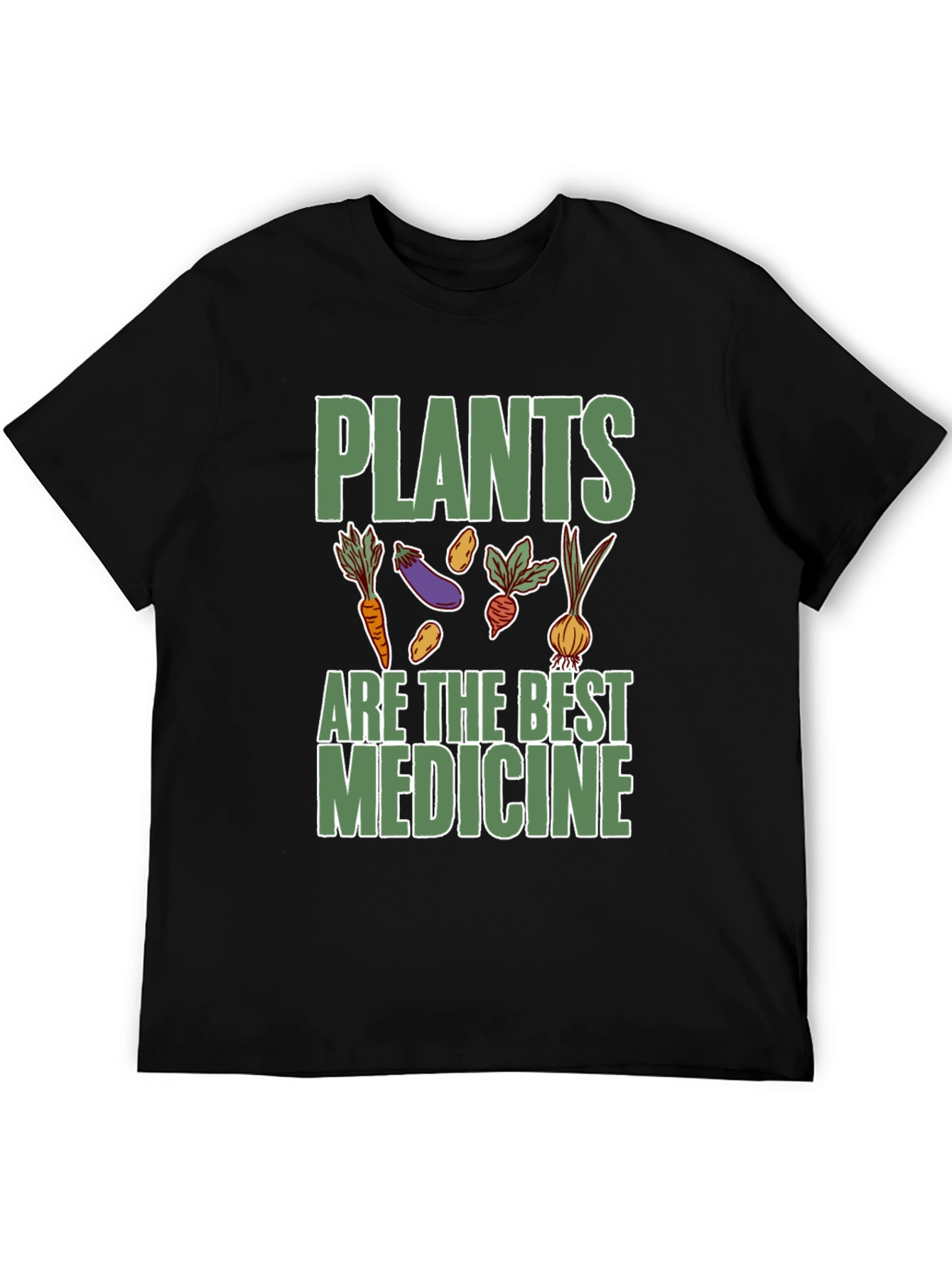 Plants Are The Best Medicine T-Shirt