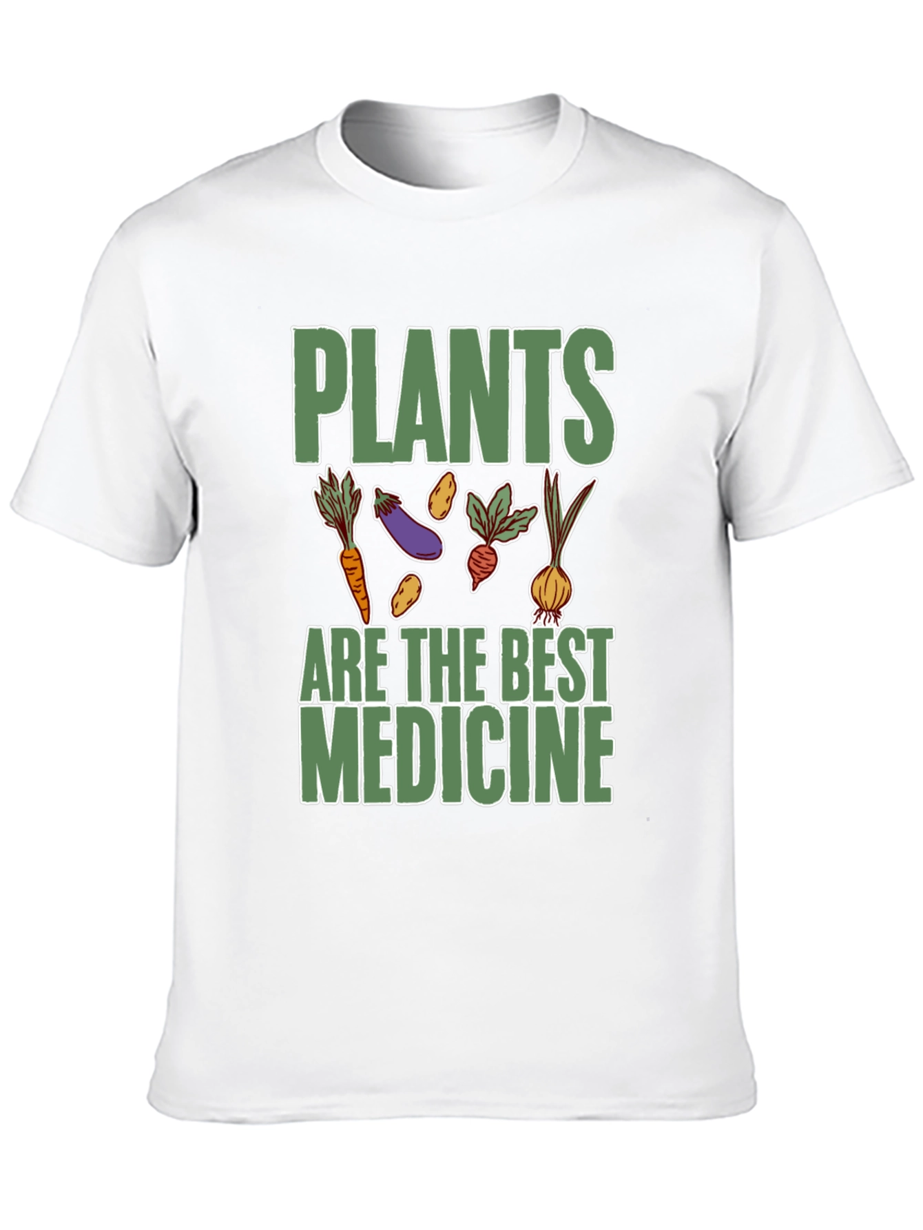 Plants Are The Best Medicine T-Shirt