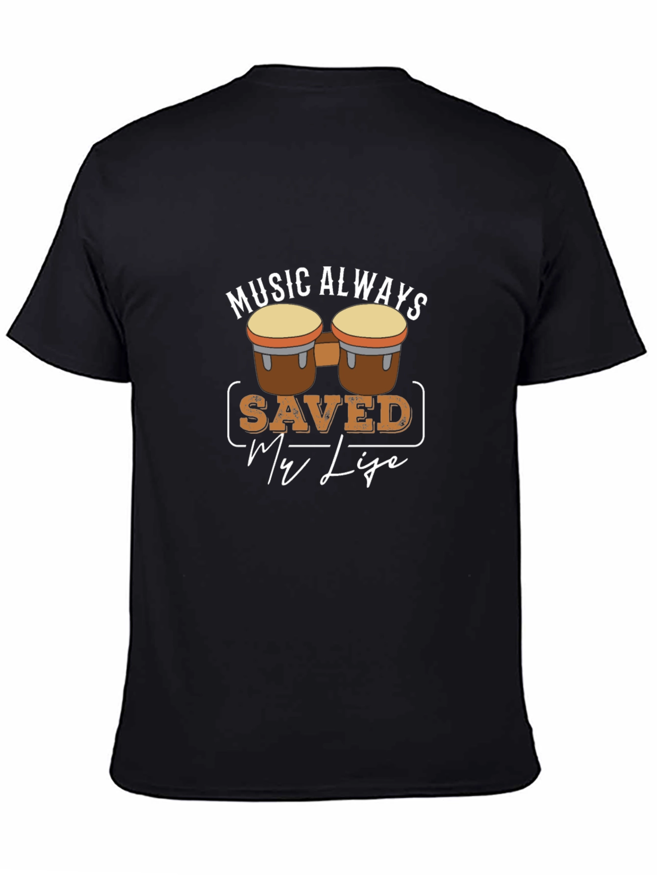 Music Saved My Life Drum Graphic T-Shirt