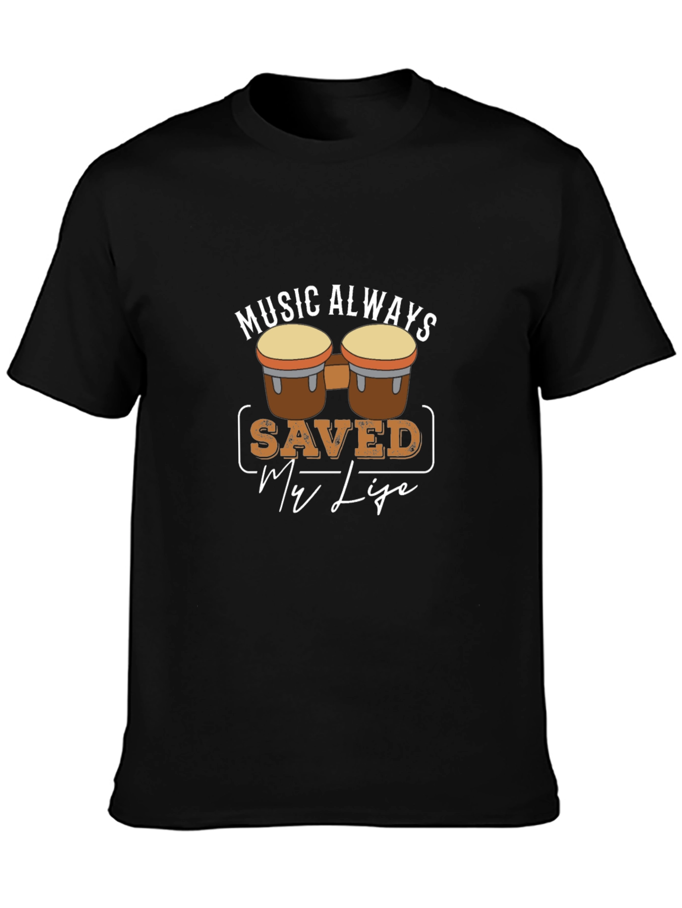Music Saved My Life Drum Graphic T-Shirt