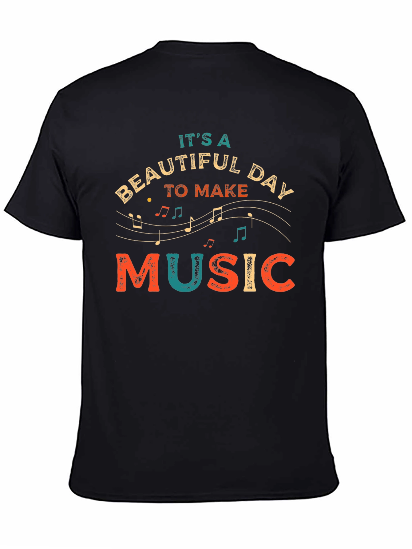 Its a Beautiful Day to Make Music Graphic T-Shirt