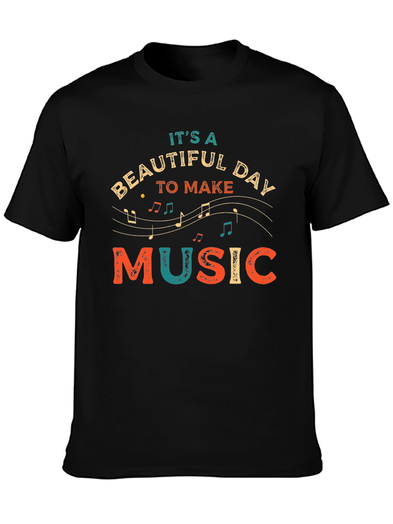 Its a Beautiful Day to Make Music Graphic T-Shirt