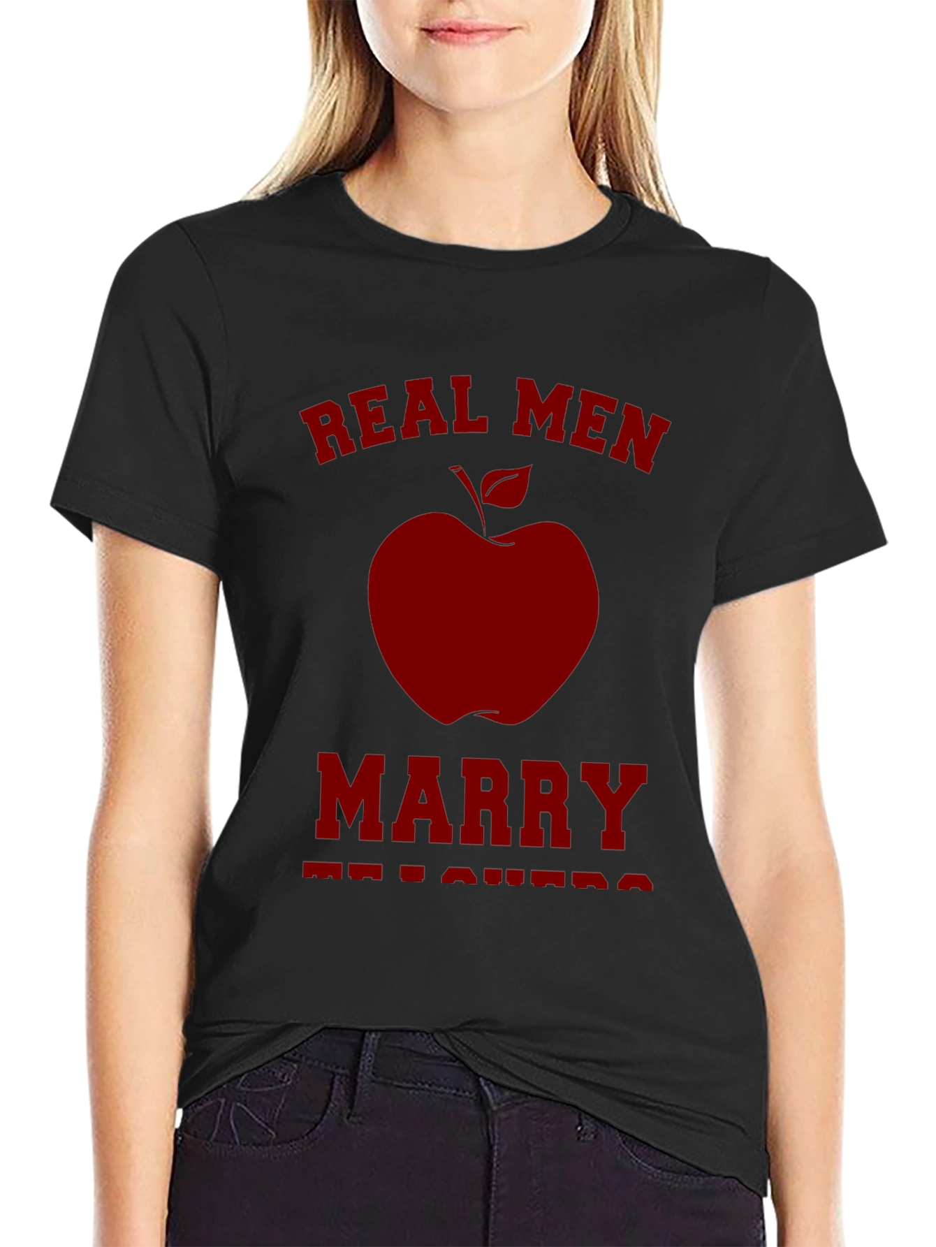 Real Men Marry Teachers Graphic Tee - Black