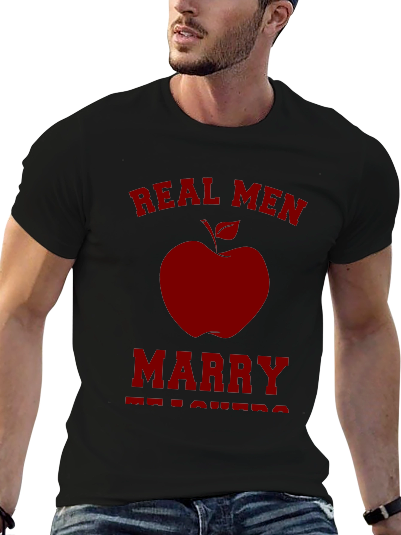 Real Men Marry Teachers Graphic Tee - Black